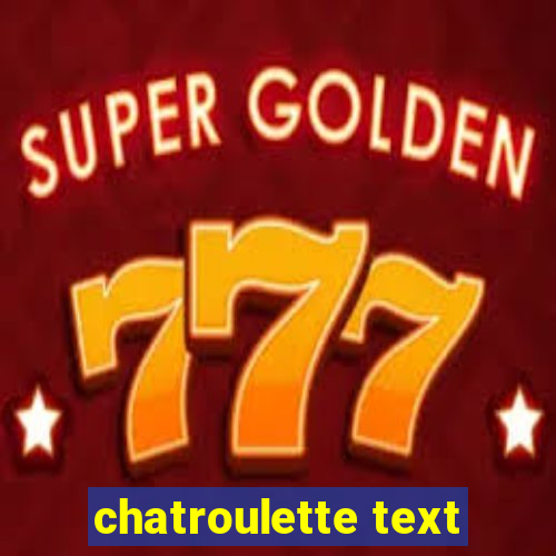 chatroulette text